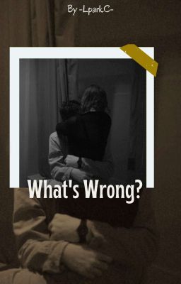 What's Wrong?