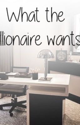 What the billionaire wants