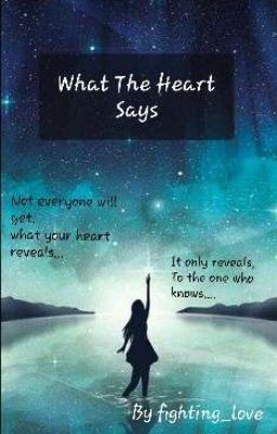 What the Heart says!