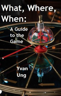 What, Where, When: A Guide to the Game