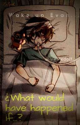 What would have happened if...? | Gregvan (Gregory & Evan) One-shot. 