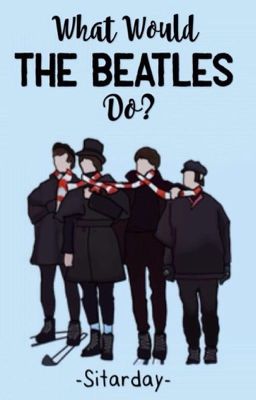 What Would the Beatles Do?