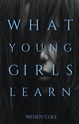 WHAT YOUNG GIRLS LEARN