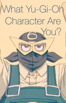 What Yu-gi-oh!! Character are you??