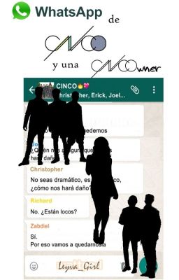 WhatsApp de CNCO y una CNCOwner