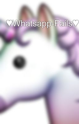 ♥Whatsapp-Fails♥