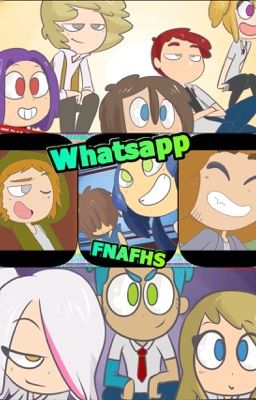 Whatsapp FNAFHS