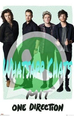 Whatsapp Mit One Direction #wattys17 #youraward2017 