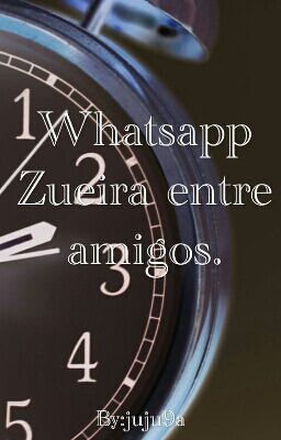 Whatsapp Zueira entre amigos.