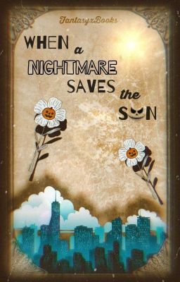 When a nightmare saves the sun 🌙