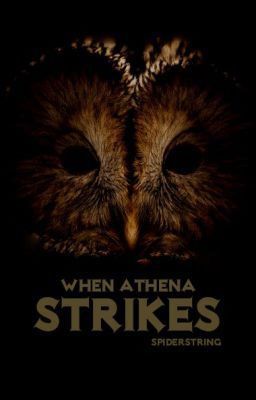 When Athena Strikes (A Percy Jackson/ Kane Chronicles FanFic)