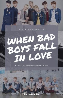 When Bad Boys Fall In Love [ BTS ] ✔