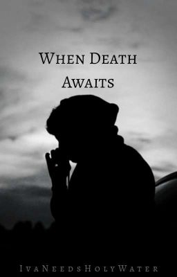 When Death Awaits [BxB] 