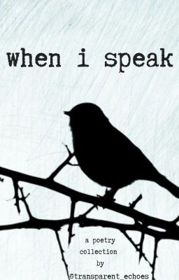 when i speak