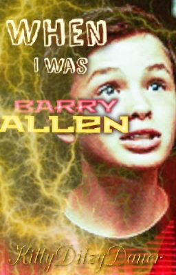 When I Was Barry Allen