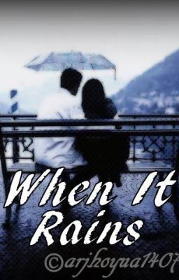 When It Rains (An Original Short Story)