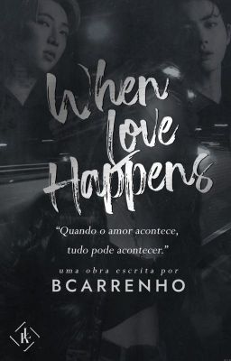 WHEN LOVE HAPPENS     - Livro 2