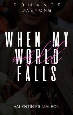 When My World Falls-JAEYONG