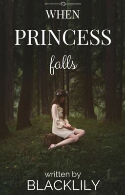 When Princess Falls