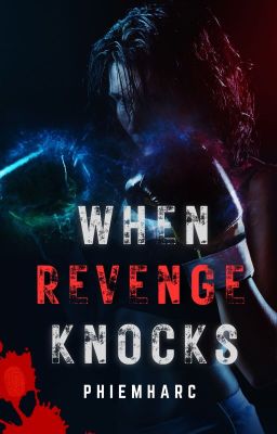 When Revenge Knocks