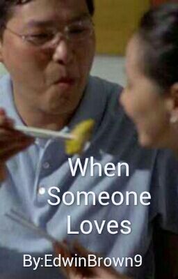 When Someone Loves 