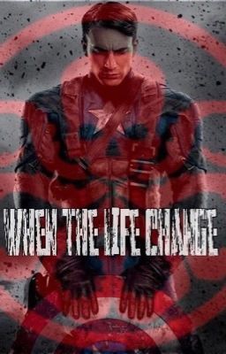 When the Life Change (Captain America FF)