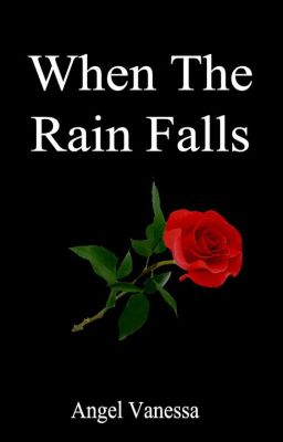 When The Rain Falls