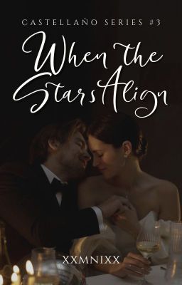 When the Stars Align (Castellaño Series #3)