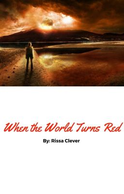 When the World Turns Red (Crossover between the Red and Acceptance Series)