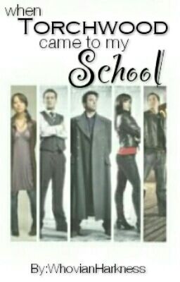 When Torchwood came to my School