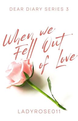 When We Fell Out Of Love 