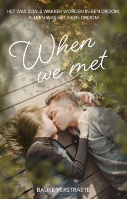 When we met