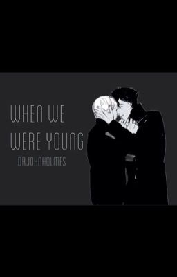 When We Were Young