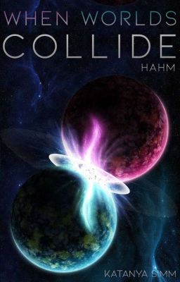 When Worlds Collide | PJM - KTH ✓ (Hahm Series #3)