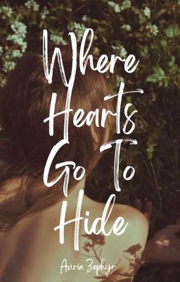 Where Hearts Go To Hide