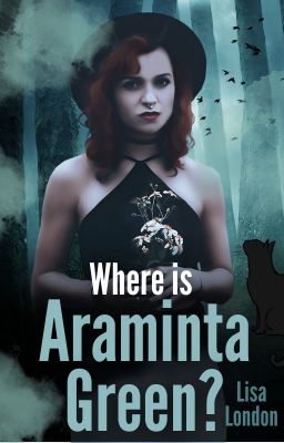 Where Is Araminta Green? (ONC 2024)