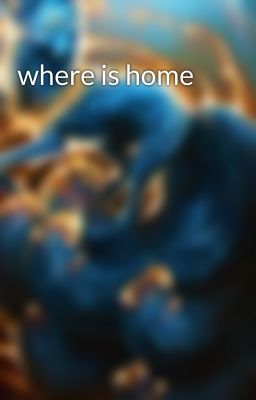 where is home