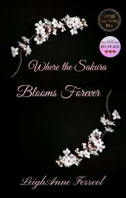 Where the Sakura Blooms Forever