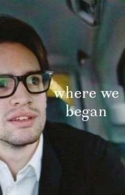 Where We Began // Brendon Urie