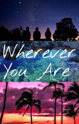 Wherever You Are » Secuela California » Magcon Boys