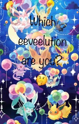 Which Eeveelution are you?