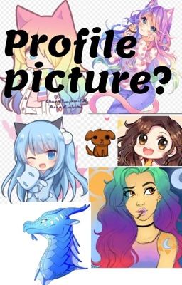 Which profile picture?