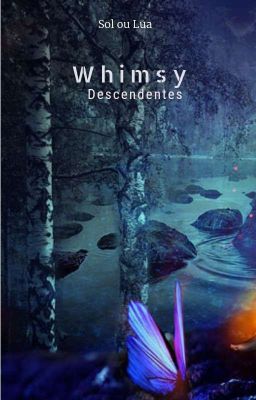 Whimsy - Shibert / Descendentes 