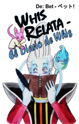 Whis Relata - El Diario de Whis