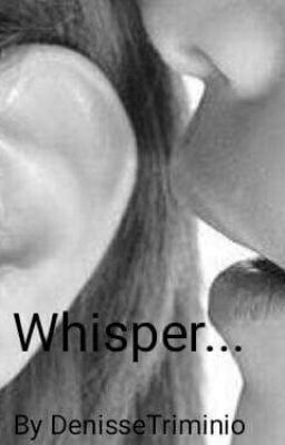 Whisper...