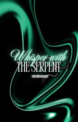 Whisper with the Serpent