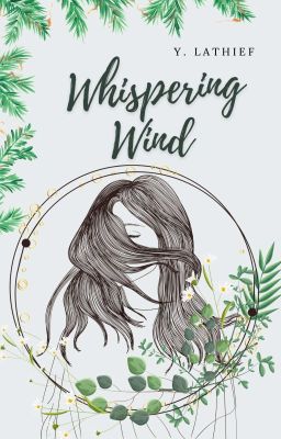 Whispering Wind (republished) [END]