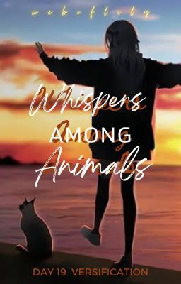 Whispers Among Animals ★ (Completed)