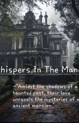 Whispers In The Manor