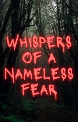 Whispers Of A Nameless Fear 🪼🐇